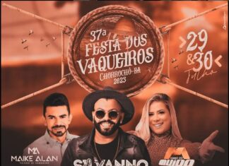 PREFEITURA DE CHORROCHÓ DIVULGA ATRAÇÕES DA 37ª FESTA DO VAQUEIRO