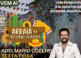 INICIADA CONTAGEM REGRESSIVA PARA O MAIOR ARRAIÁ DA REFORMA AGRÁRIA DA BAHIA DE 2023