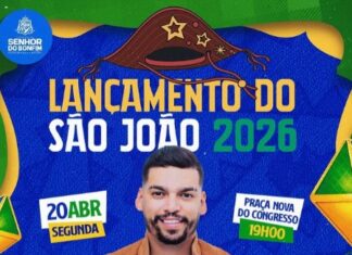 SENHOR DO BONFIM: LANÇAMENTO OFICIAL DO SÃO JOÃO 2026