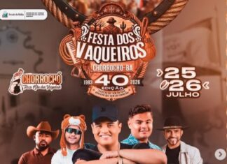 PROGRAMAÇÃO OFICIAL DA 40ª FESTA DOS VAQUEIROS DE CHORROCHÓ DIVULGADA